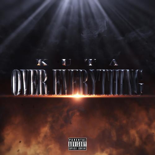 Over Everything (Explicit)