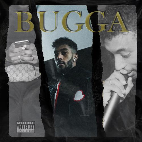 Bugga (Explicit)