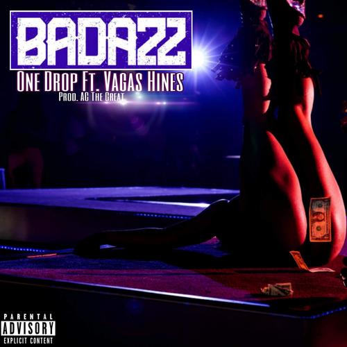 Badazz(fea Vagas Hines) [Explicit]