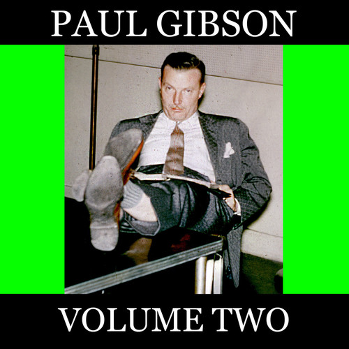 Paul Gibson, Vol. 2