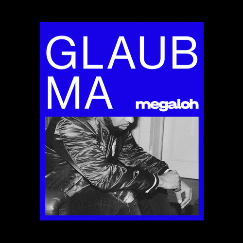 Glaub Ma (Explicit)