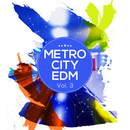 Metro City EDM, Vol. 3