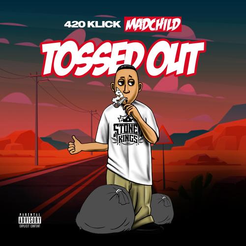 Tossed Out (feat. Madchild) [Explicit]