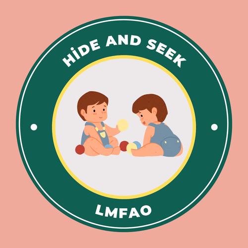 Hide and Seek
