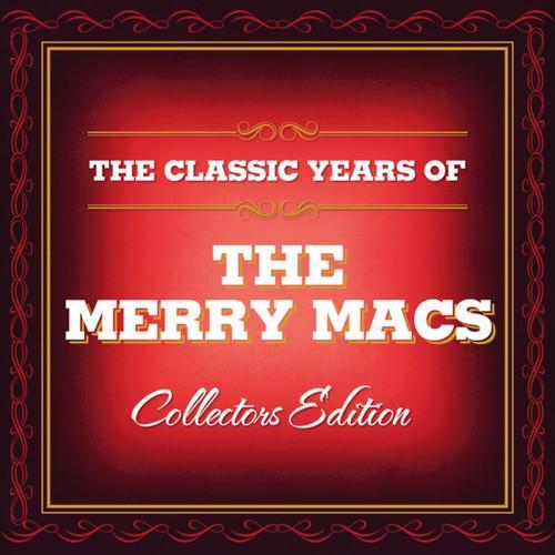 Classic Years of The Merry Macs