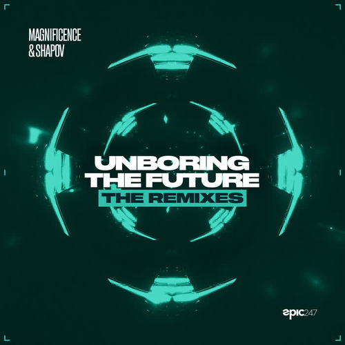 Unboring the Future (The Remixes)