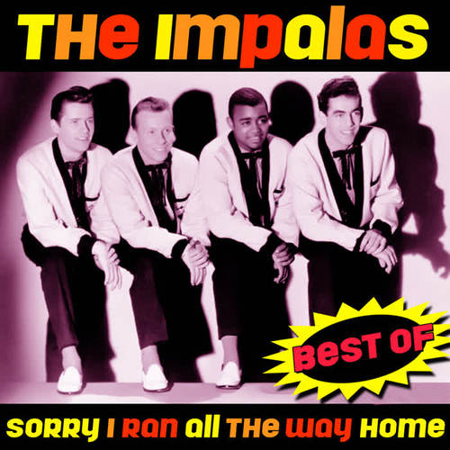 Sorry (I Ran All The Way Home) - Best Of