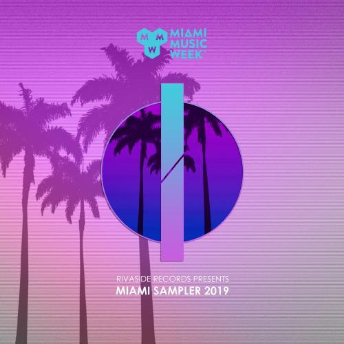 Rivaside Records (Miami Sampler 2019)