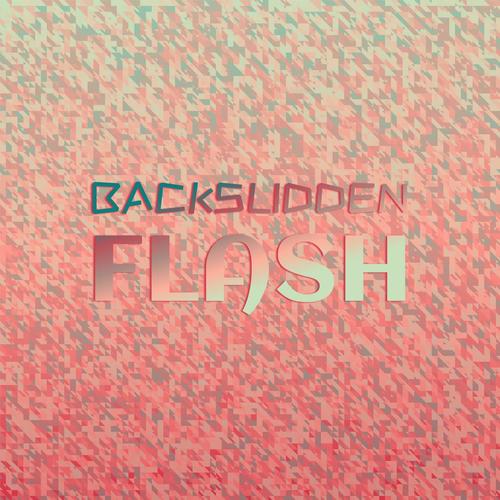 Backslidden Flash