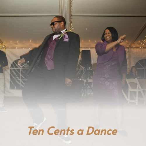 Ten Cents a Dance