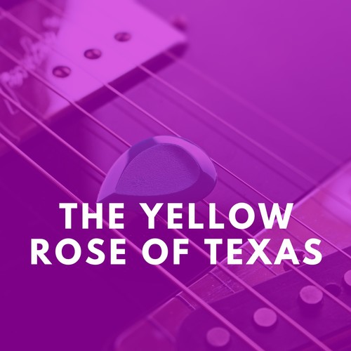 The Yellow Rose Of Texas (Explicit)