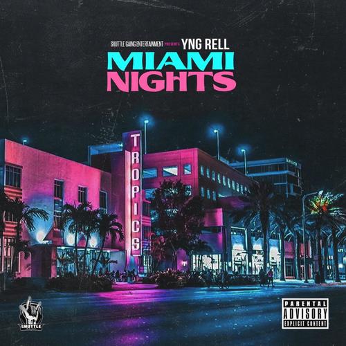 Miami Nights (Explicit)