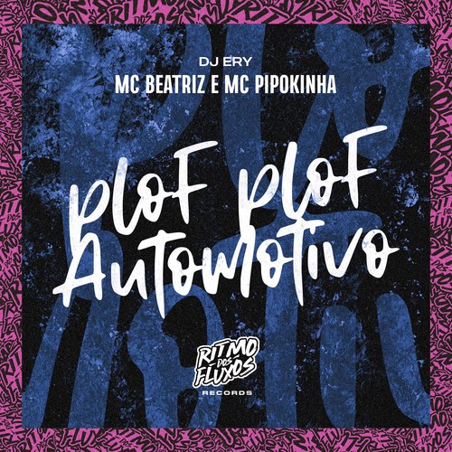 Plof Plof Automotivo (Explicit)