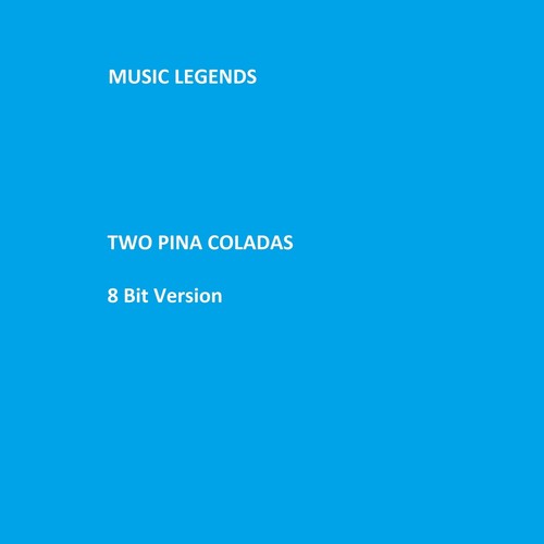 Two pina coladas - 8 Bit version