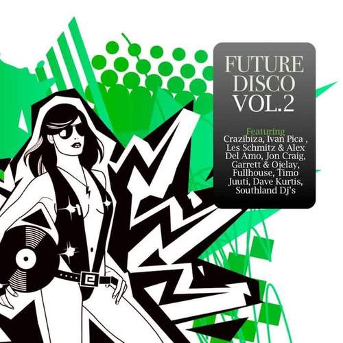 Future Disco Vol. 2