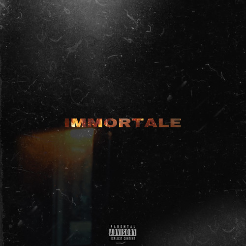 IMMORTALE (Explicit)