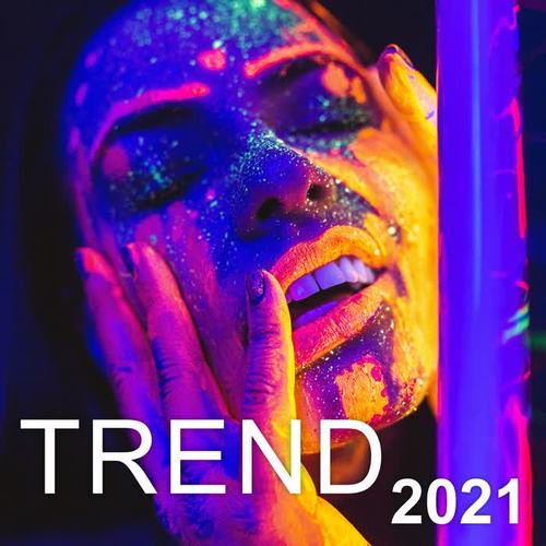 Trend 2021 (Explicit)