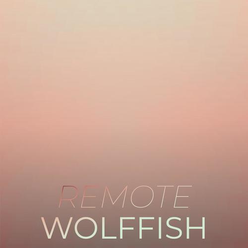 Remote Wolffish