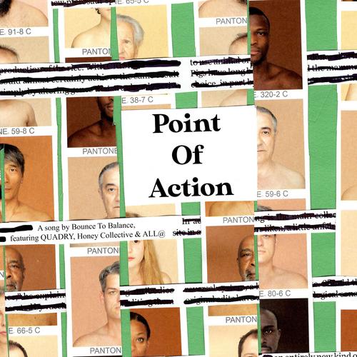 Point of Action (feat. QUADRY, Honey Collective & ALL@) [Explicit]