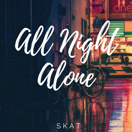 All Night Alone