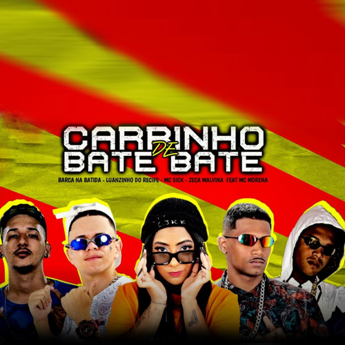 Carrinho de Bate Bate (Explicit)