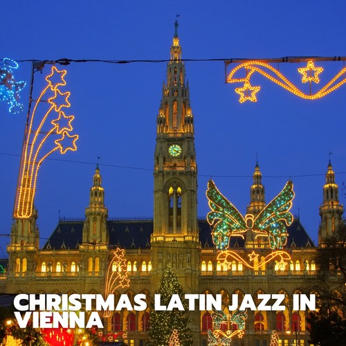 Christmas Latin Jazz in Vienna