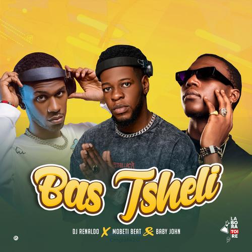 bas tsheli (feat. Mobeti Beat & Baby John)