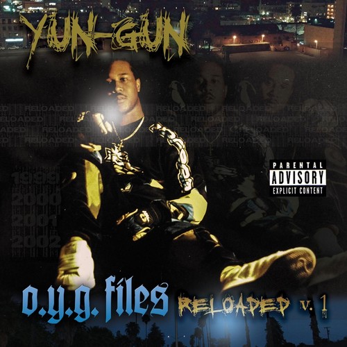 O.Y.G. Files Reloaded, Vol. 1 (Explicit)