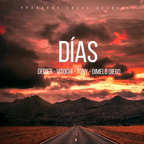 Días (feat. Vitochi, Didier & Tony)