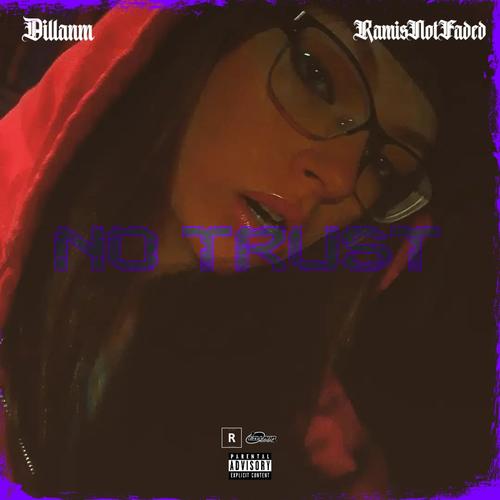 No Trust (feat. RamisNotFaded) [Radio Edit]