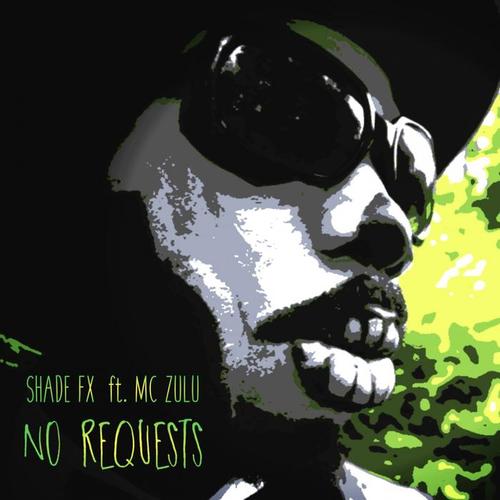 No Requests