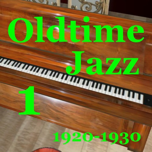 Oldtime Jazz 1 1920-1930