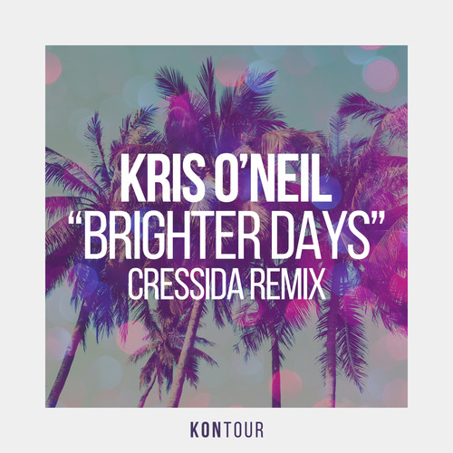 Brighter Days (Cressida Remix)