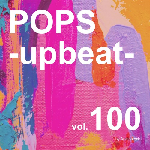 POPS -upbeat-, Vol. 100 -Instrumental BGM- by Audiostock