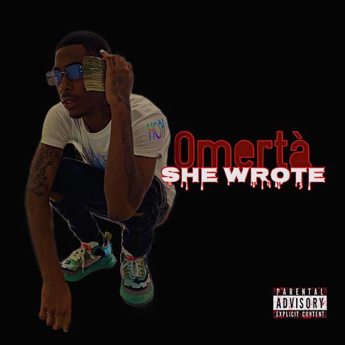 Omerta She Wrote (Explicit)