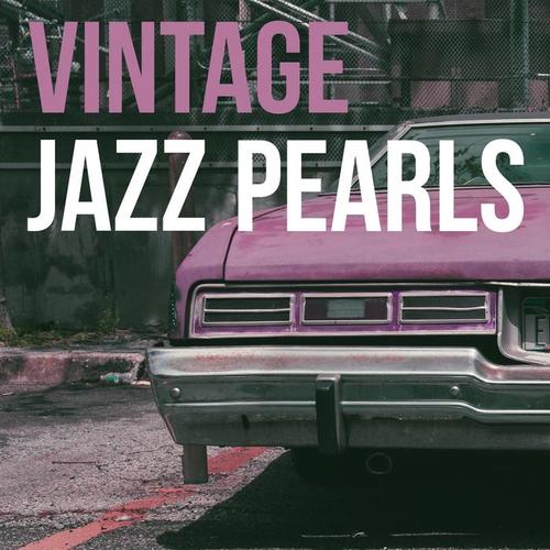 Vintage Jazz Pearls