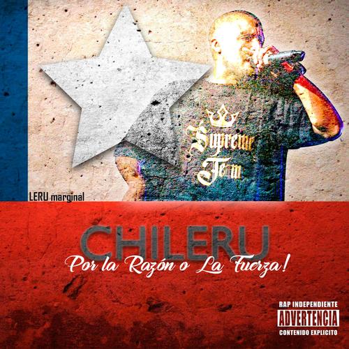 Chileru (Explicit)