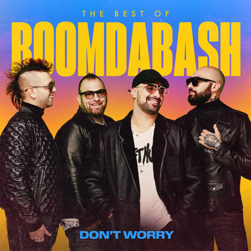 Don't Worry (Best of 2005-2020) [Explicit]