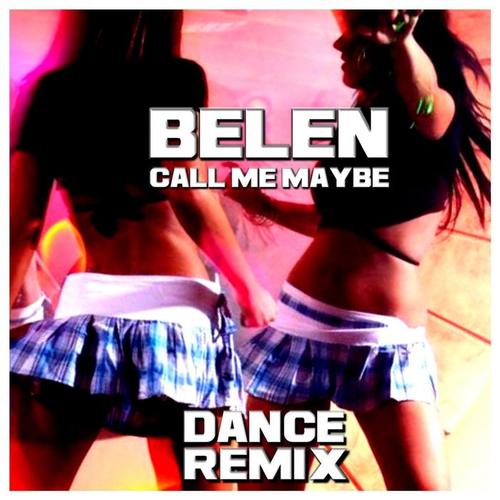 Call Me Maybe (Dance Remix)