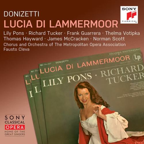 Donizetti: Lucia di Lammermoor ((Remastered))