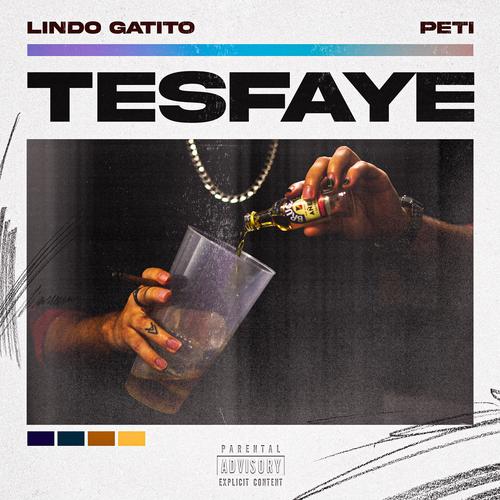 Tesfaye (feat. Peti) [Explicit]