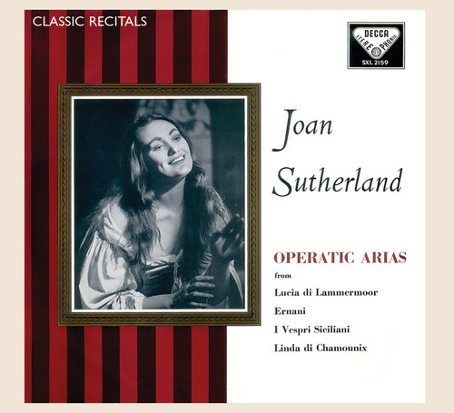 Joan Sutherland: Operatic Arias