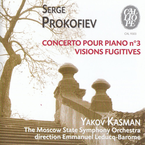 Serge Prokofiev: Concerto pour piano no. 3 / Visions Fugitives