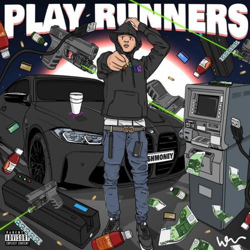 Play Runners (Explicit)