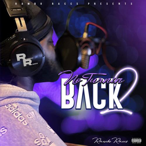 No Turnin Back 2 (Explicit)