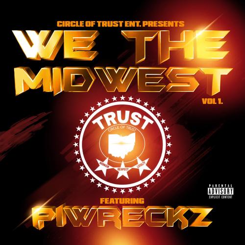 We The Midwest (Explicit)