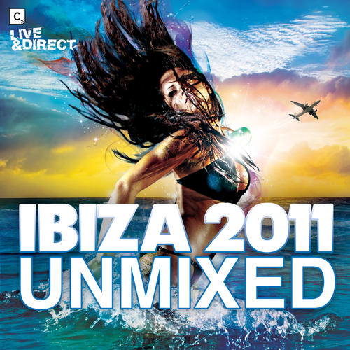 Ibiza 2011 UNMIXED(Deluxe Edition)