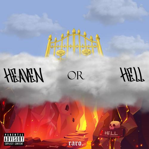 HEAVEN or HELL (Explicit)