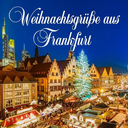 Weihnachtsgrüße aus Frankfurt