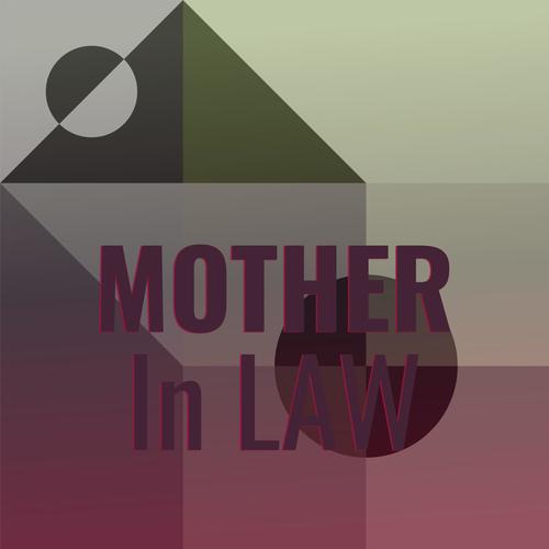 Mother In Law